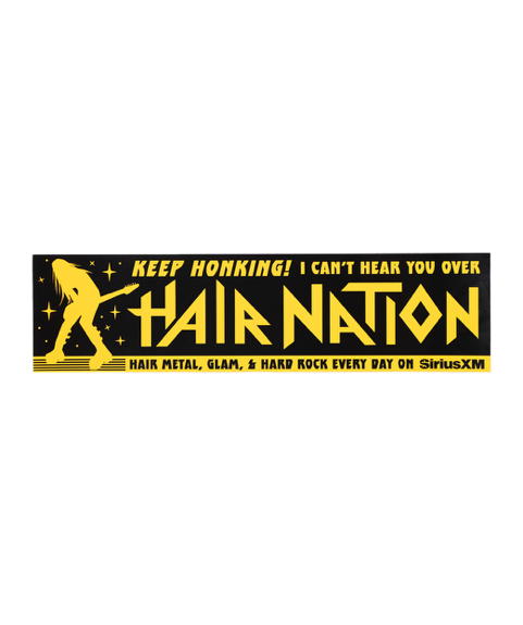 Hair Nation x Oxford Pennant: I Can't Hear You Bumper Sticker