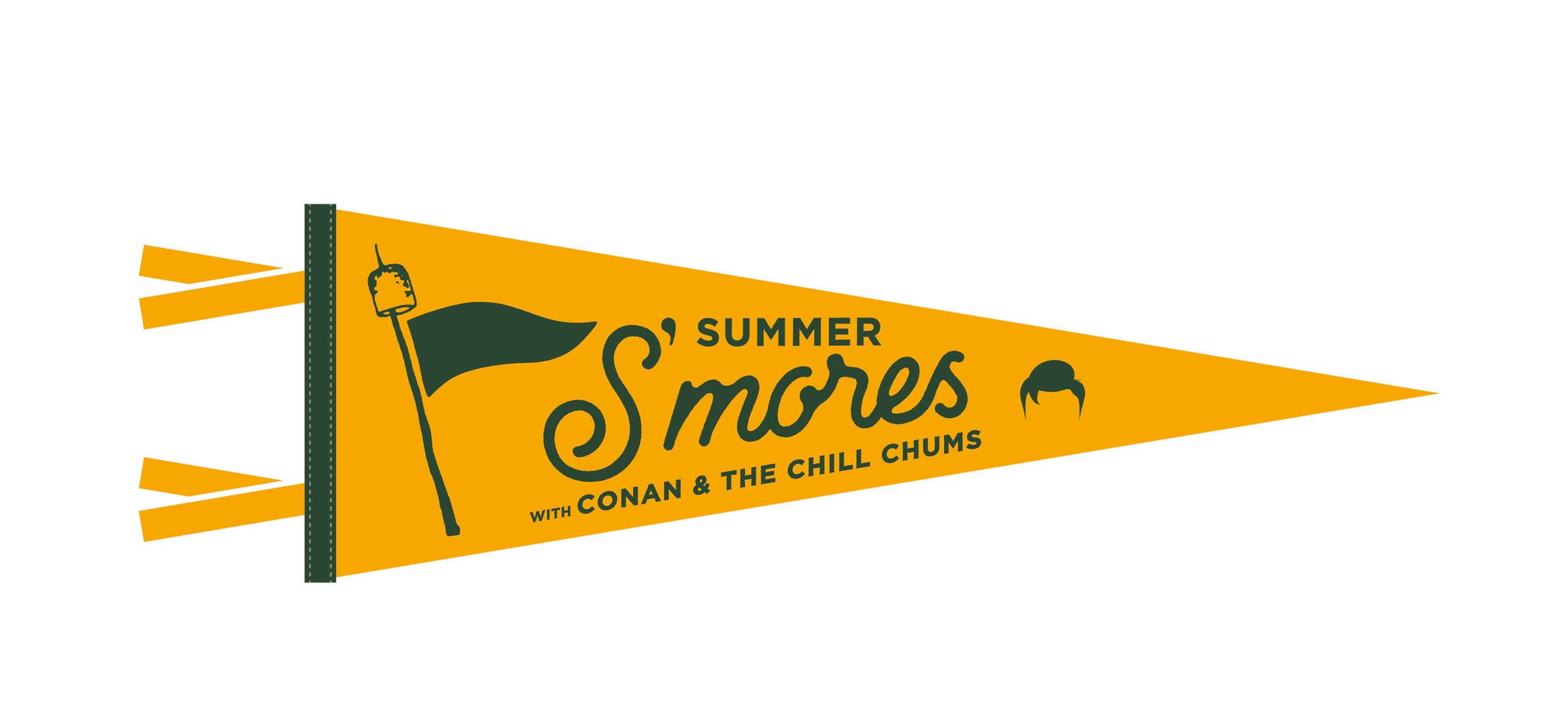 Yellow pennant banner with text 'Summer S'mores with Conan & The Chill Chums' and an image of a s'mores marshmallow on a stick.'