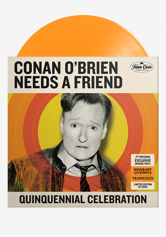 Album cover for 'Conan O'Brien Needs a Friend,' featuring an orange vinyl and a surprised Conan image, celebrating a 5 year podcast milestone.