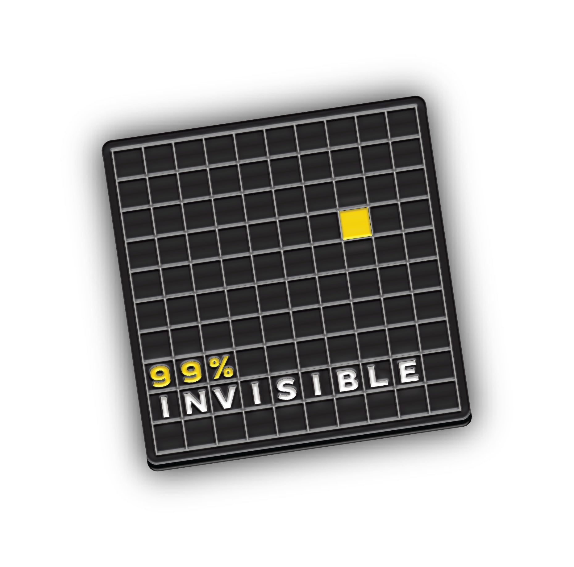 Black square enamel pin featuring a yellow grid with a single yellow square and the text '99% INVISIBLE' at the bottom.