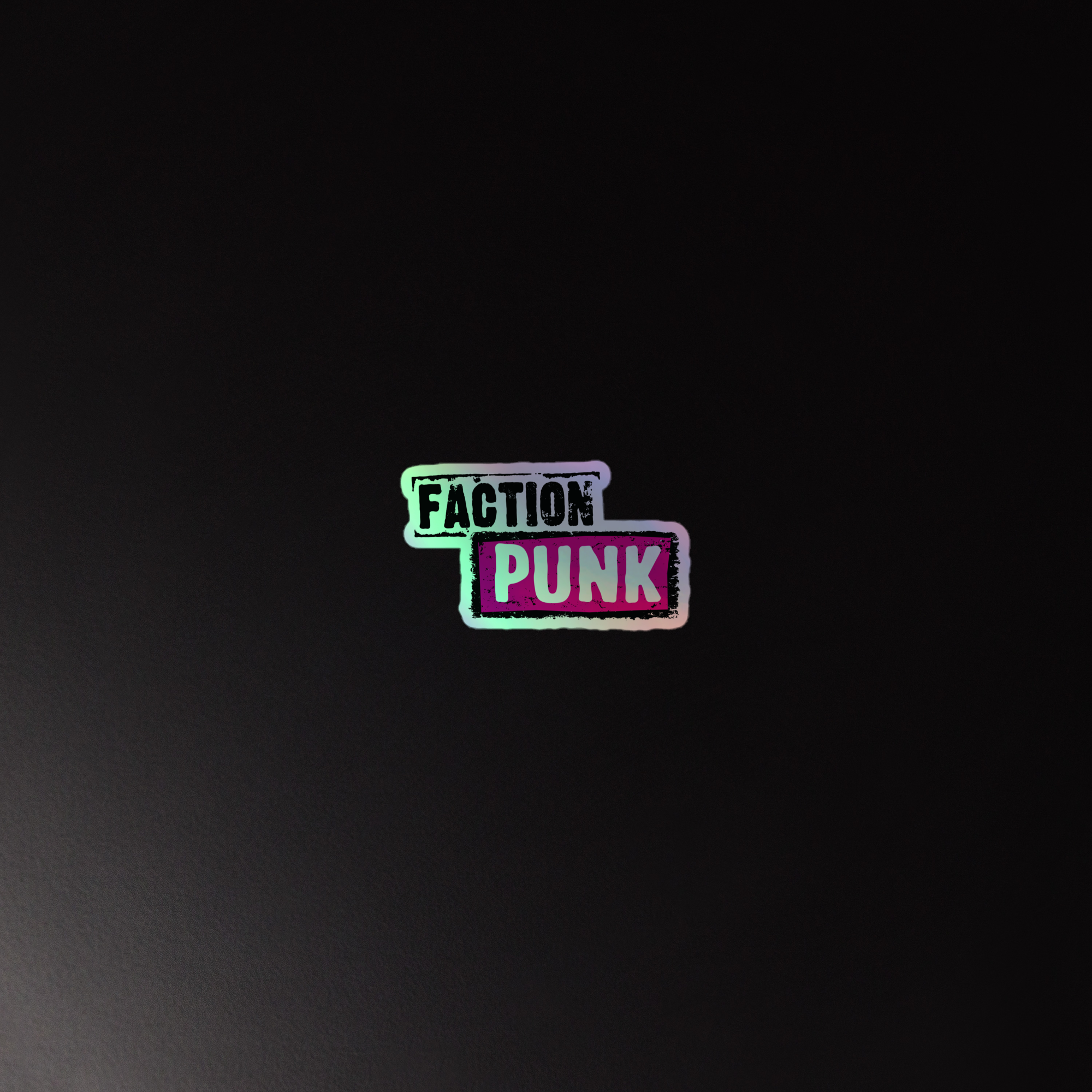 A holographic sticker of the 'FACTION PUNK' logo on a black background.