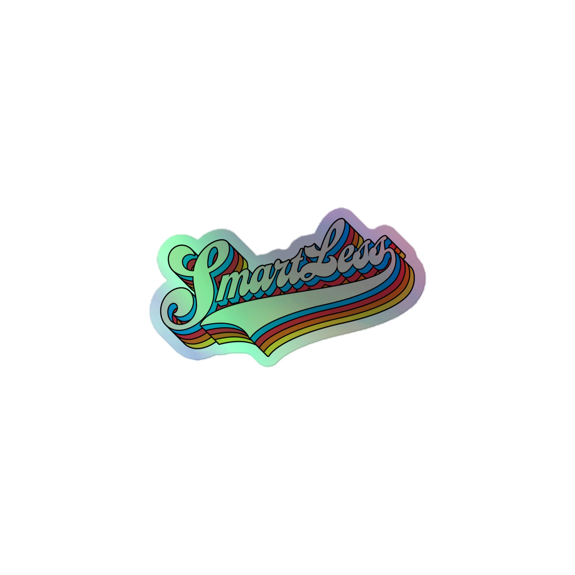 Holographic "SmartLess' logo with colorful, retro style lettering.