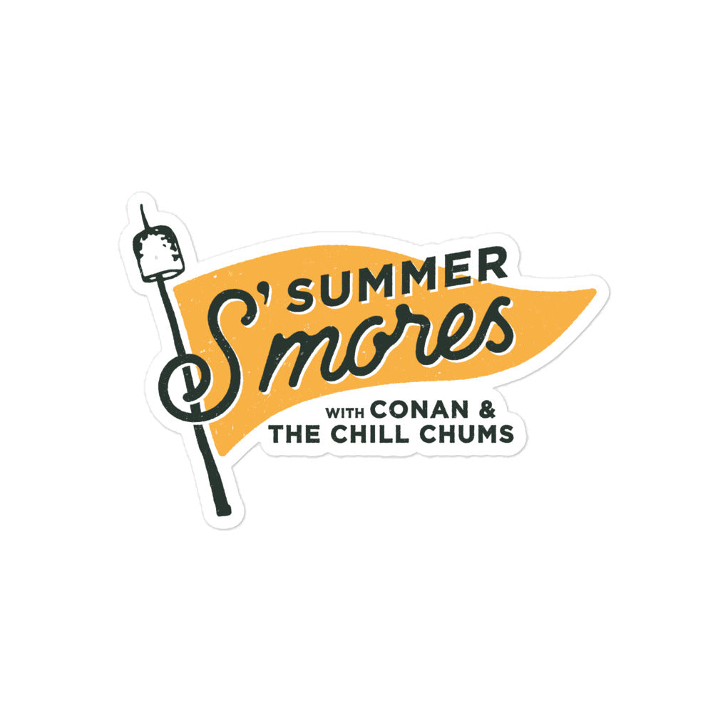 Logo sticker for 'Summer S'mores with Conan & The Chill Chums' featuring a campfire marshmallow on a stick and yellow pennant design.'