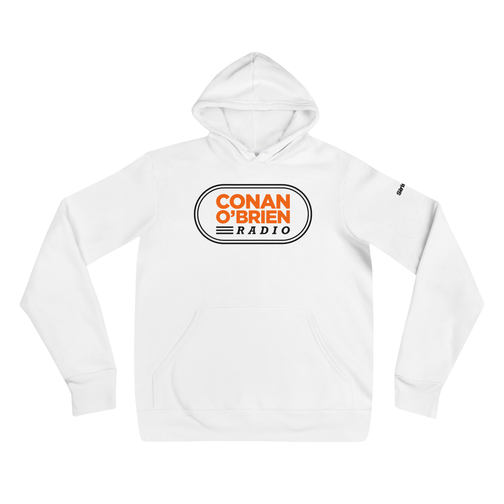 White hoodie featuring 'CONAN O'BRIEN RADIO' graphic in orange and black, on a black background.